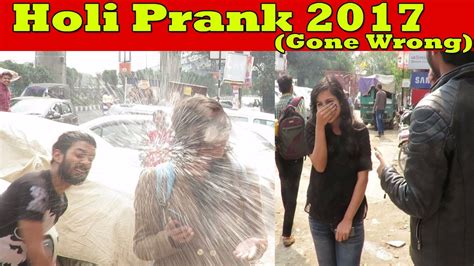 Happy Holi 2017 Prank On Cute Girls Gone Wrong Pranks In India 2017