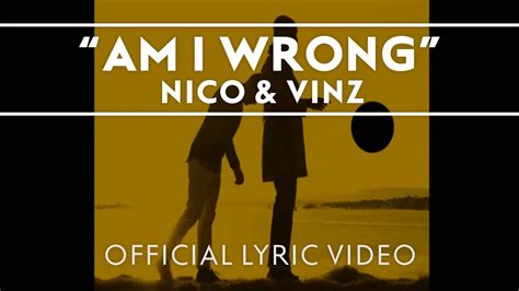 Nico Vinz Am I Wrong Official Lyric Video YouTube