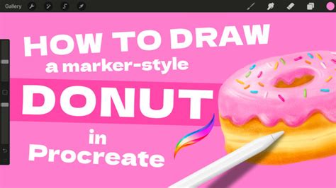 Draw A Marker Style Donut Procreate Tutorial Bardot Brush