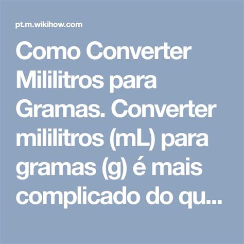 Como Converter Mililitros Para Gramas