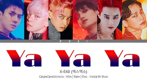 Exo 엑소 Ya Ya Ya Colorcodedlyrics Han Rom Eng Youtube