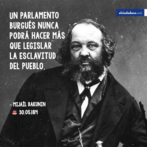 Top 41 Imagen Mijaíl Bakunin Frases Abzlocalmx