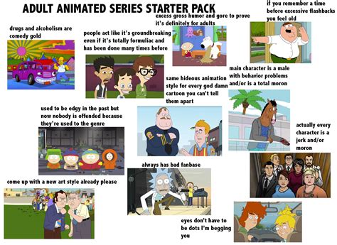 Adult Animated Series Starter Pack R Starterpacks