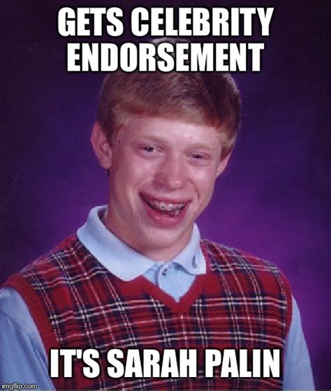 Bad Luck Brian Imgflip