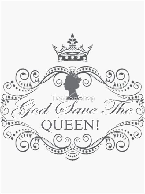 Elizabeth Ii Crown Uk Monarch God Save The Queen Sticker For Sale By