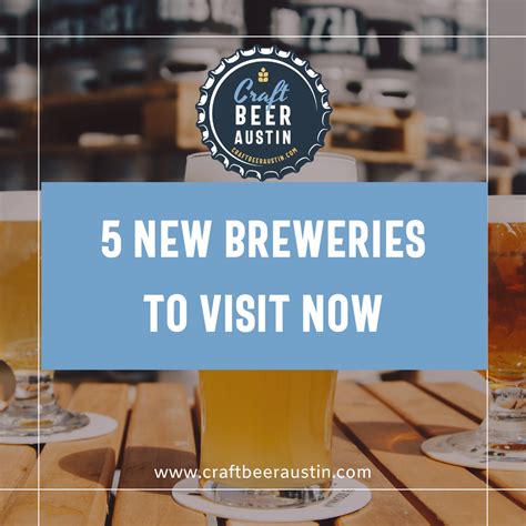 Brand New Breweries Just Opened In Central Texas Craft Beer Austin