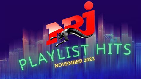 Nrj The Best Of Music Nrj Hit Musique Nouveaut