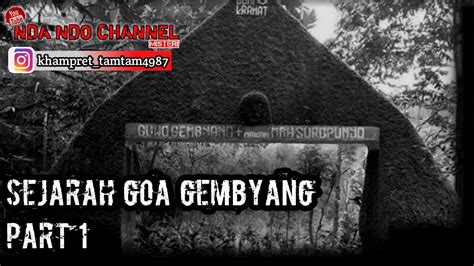 Mengungkap Asal Usul Goa Gembyang Peninggalan Kerajaan Majapahit YouTube