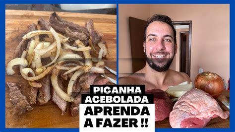 Vlog Como Fazer Picanha Acebolada Masterchef Picanha Cebola