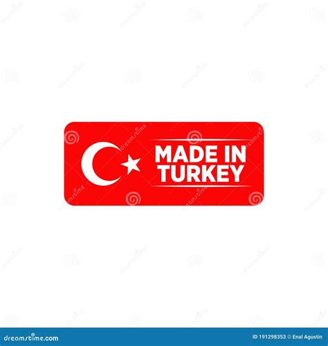 Made In Turkey Label Logo Design Template Stock Vector Illustration