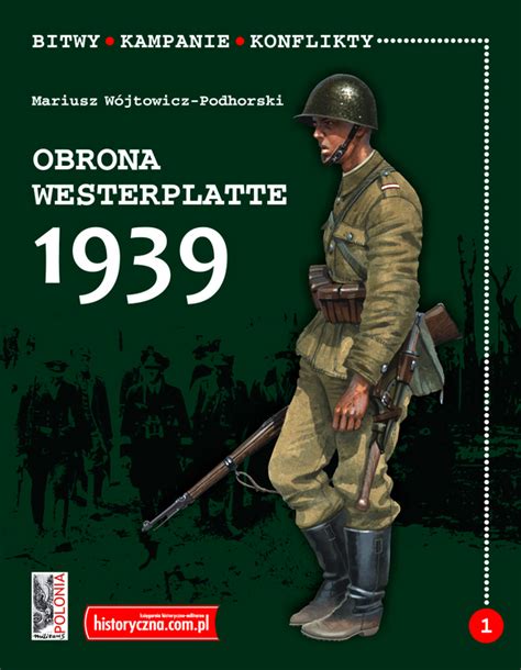 Obrona Westerplatte Ksi Garnia Historyczna Pl