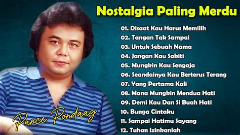 Lagu Nostalgia Tembang Kenangan Terpopuler Pance Pondaag YouTube