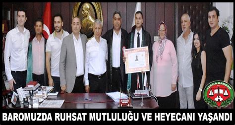 BAROMUZDA RUHSAT MUTLULUĞU VE HEYECANI YAŞANDI ADANA BAROSU