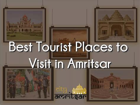 Top Tourist Places To Visit In Amritsar PPT