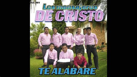 Los Mensajeros De Cristo Llegaronse Los Tiempos Youtube