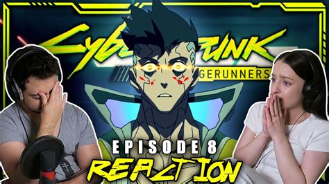 Cyberpunk Edgerunners Episode Reaction Stay Youtube