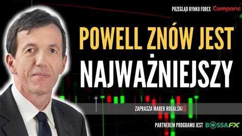 Analiza Rynku Forex Wiat Walut Marka Rogalskiego Youtube