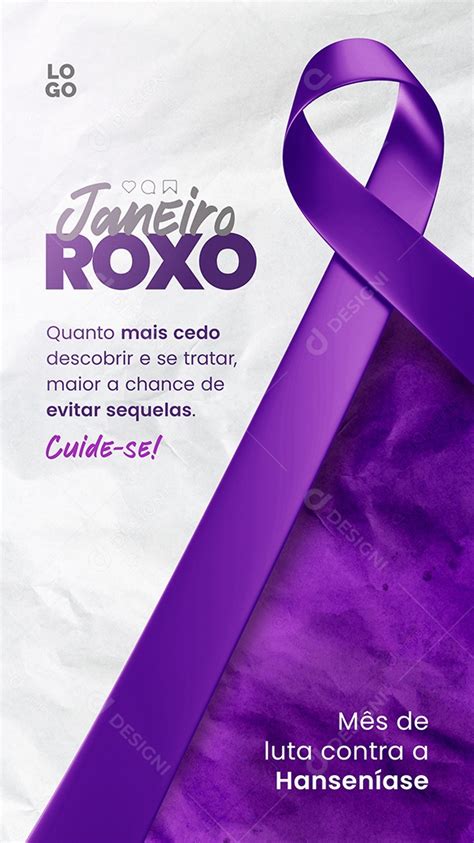 Story Janeiro Roxo Mês de Luta Contra a Hanseníase Social Media PSD