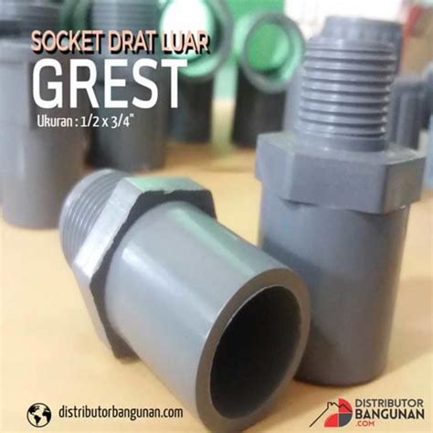 Jual Fitting Pvc Sambungan Pipa Pvc Socket Drat Luar X Grest