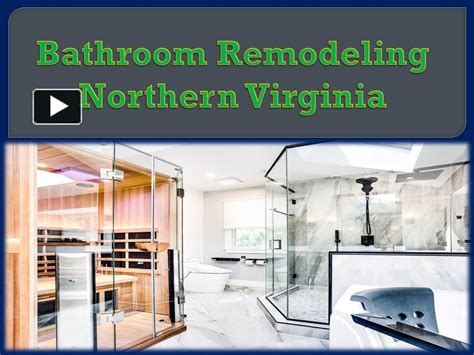 PPT Bathroom Remodeling Northern Virginia PowerPoint Presentation