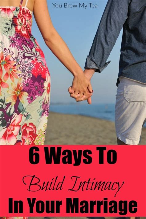 Ways To Build Intimacy In Marriage