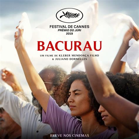 Bacurau Filme Brasileiro Ganha Prêmio No Festival De Cannes O Imparcial