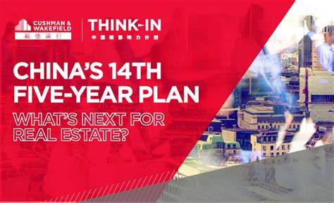 Cushman And Wakefield Launch Its Think In Report 2021 Chinas 14th Five