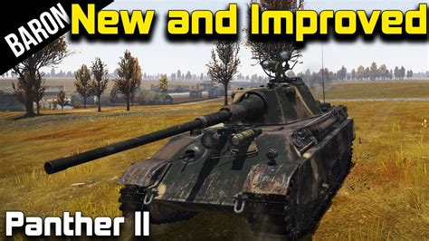 War Thunder The New And Improved Panther Ii Beast Or Kitty Youtube