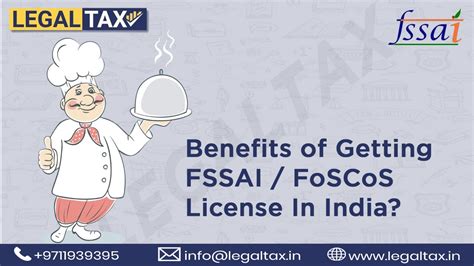 Benefits Of Getting A Foscos Fssai License In India Legaltax