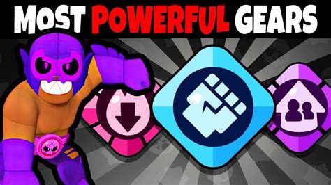 The Most Powerful Gears In Brawl Stars Youtube