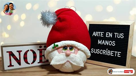 Esfera Navideña con Santa Claus Tutorial Arte en Tus Manos Arte en