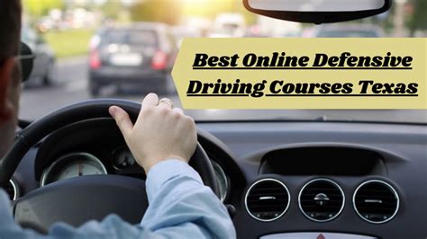 Best Online Defensive Driving Courses Texas