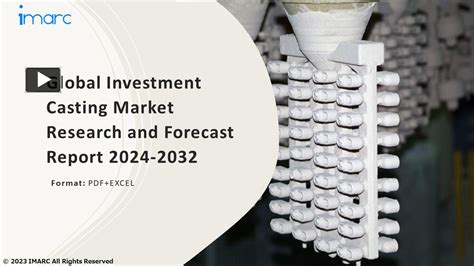 PPT Investment Casting Market Growth Demand And Challenges Of The