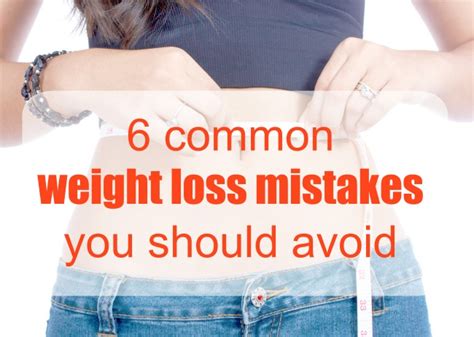 6 Common Weight Loss Mistakes You Should Avoid Beauty By Miss L