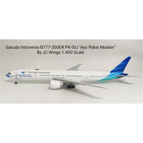 Jual Garuda Indonesia B777 300er Pk Gij Ayo Pakai Masker By Jcw Shopee Indonesia