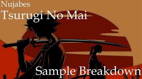 Sample Breakdown Nujabes Tsurugi No Mai Youtube