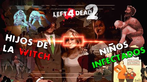 ¿qué Paso Con Los NiÑ0s Infectados Left 4 Dead 2 Curiosidades Custom