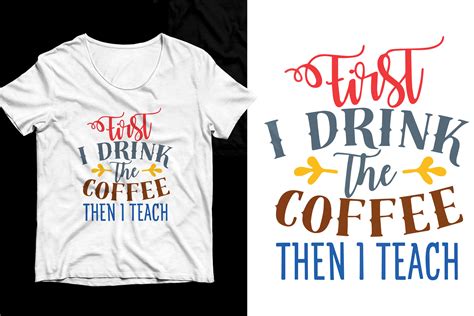 Funny Teacher Quote Tshirt Graphic by IRSHOP · Creative Fabrica