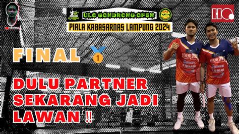 GDA FINAL PIALA KABASARNAS LAMPUNG 2024 BERGENGSI ALEX GK MAU