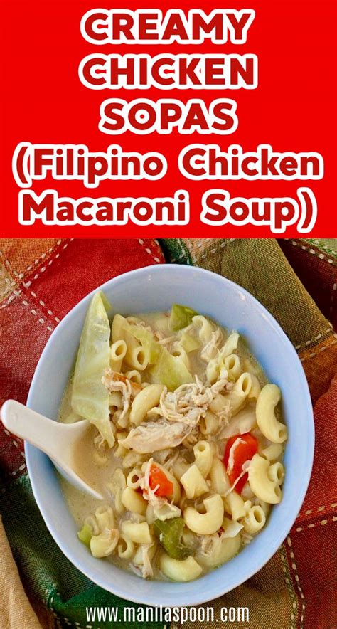 This Is A Creamy And Flavorful Filipino Macaroni Soup Loaded With