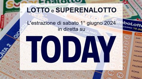 Estrazione Lotto E Superenalotto Di Oggi 1 Giugno 2024 Ecco I Numeri