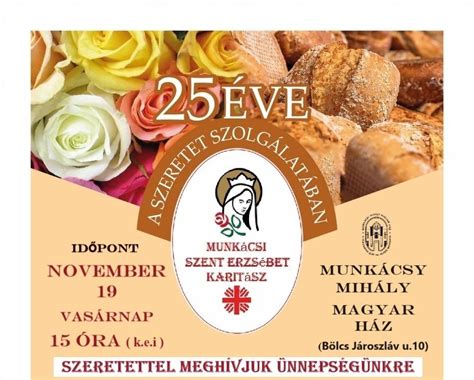 25 éves a Munkácsi Szent Erzsébet Karitász Munkácsi Római Katolikus