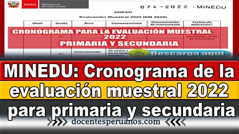 MINEDU Cronograma de la evaluación muestral 2022 para primaria y