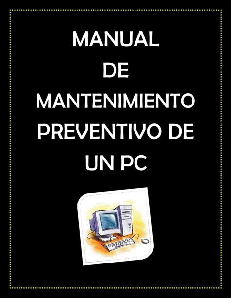 Pdf Manual Para Mantenuimiento Preventivo Dokumen Tips