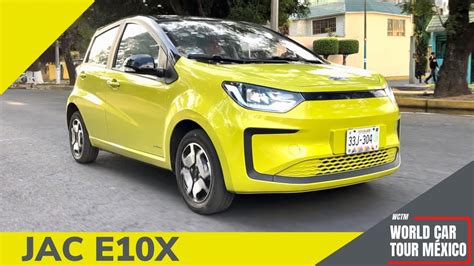 Jac E X Uno De Los Autos El Ctricos M S Econ Micos De M Xico