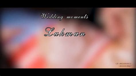 SYAIKHONA Wedding Clip Cinematic Bikin Baper HD YouTube