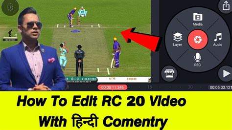 How To Edit Real Cricket 20 Gameplay Akash Chopra Hindi Commentary On