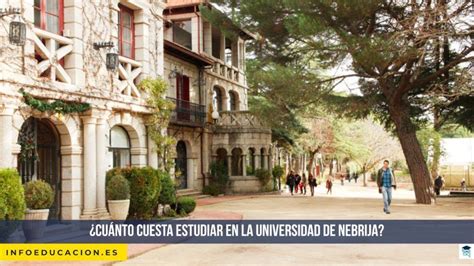 Cuánto cuesta estudiar en la Universidad de Nebrija