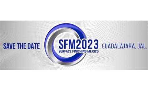 AMS Announces Surface Finishing México 2023 | PCI Magazine