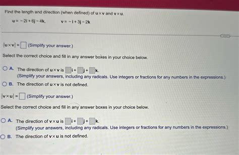 Solved Find The Length And Direction When Defined Of U X V And V Xu